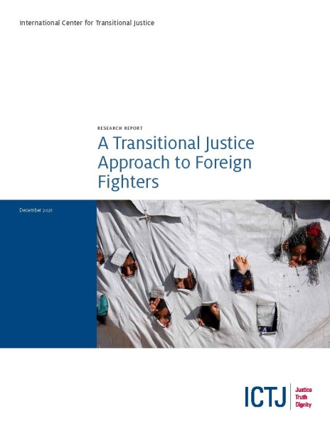 Image of cover of the report A Transitional Justice Approach to Foreign Fighters 